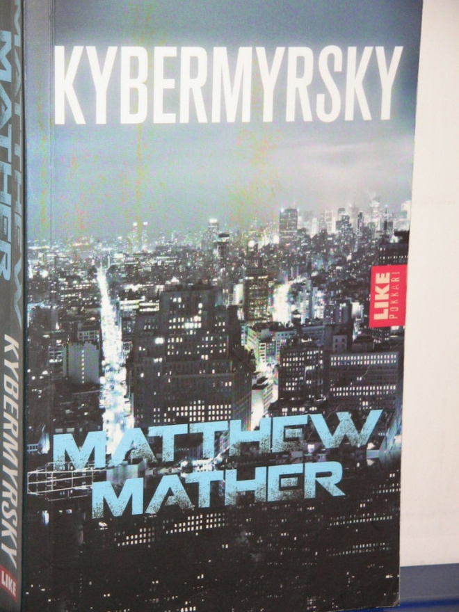 Matthew Mather : KYBERMYRSKY