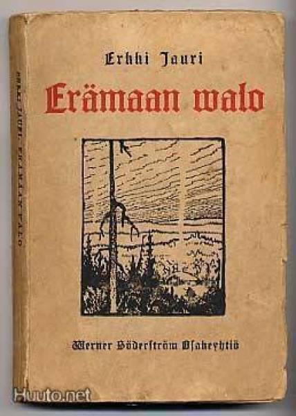 Jauri, Erkki: Erämaan valo (1.p., nid., 1925)