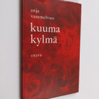 Anja Vammelvuo : Kuuma kylmä - pikkukuva 1