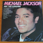 Michael Jackson:Ain't No Sunshine-LP - pikkukuva 1