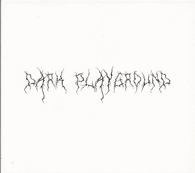 Dark Playground 2011 (CD) UUSI! Evergray Grendel Teräsbetoni