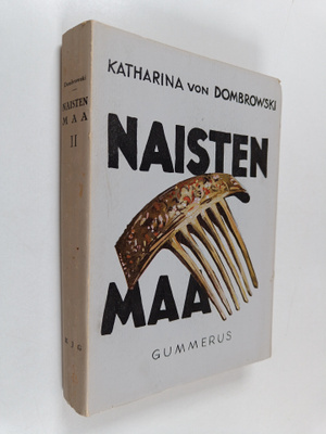 Katharina Von Dombrovski : Naisten maa 2