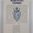 Osmo Jussila : Maakunnasta valtioksi : Suomen valtion synty - pikkukuva 2