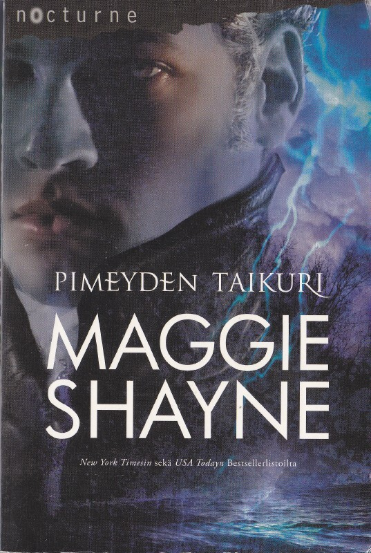 Nocturne - Maggie Shayne: Pimeyden taikuri (Yön siivet 3)