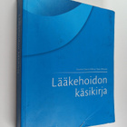 Susanna Saano : Lääkehoidon käsikirja - pikkukuva 1