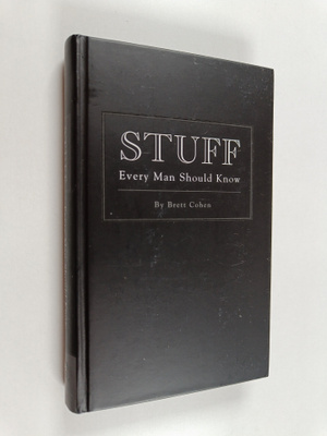 Brett Cohen : Stuff Every Man Should Know