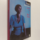 Hanif Kureishi : Love in a blue time - pikkukuva 1