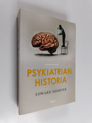 Edward Shorter : Psykiatrian historia