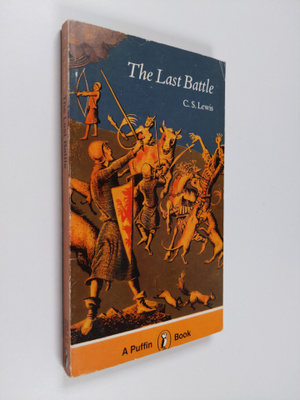 C. S. Lewis : The Last Battle