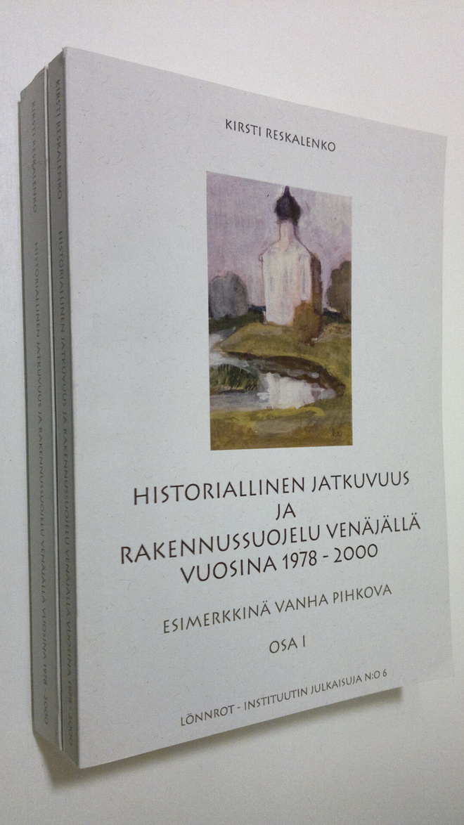 Kirsti Reskalenko : Historiallinen jatkuvuus ja rakennuss...