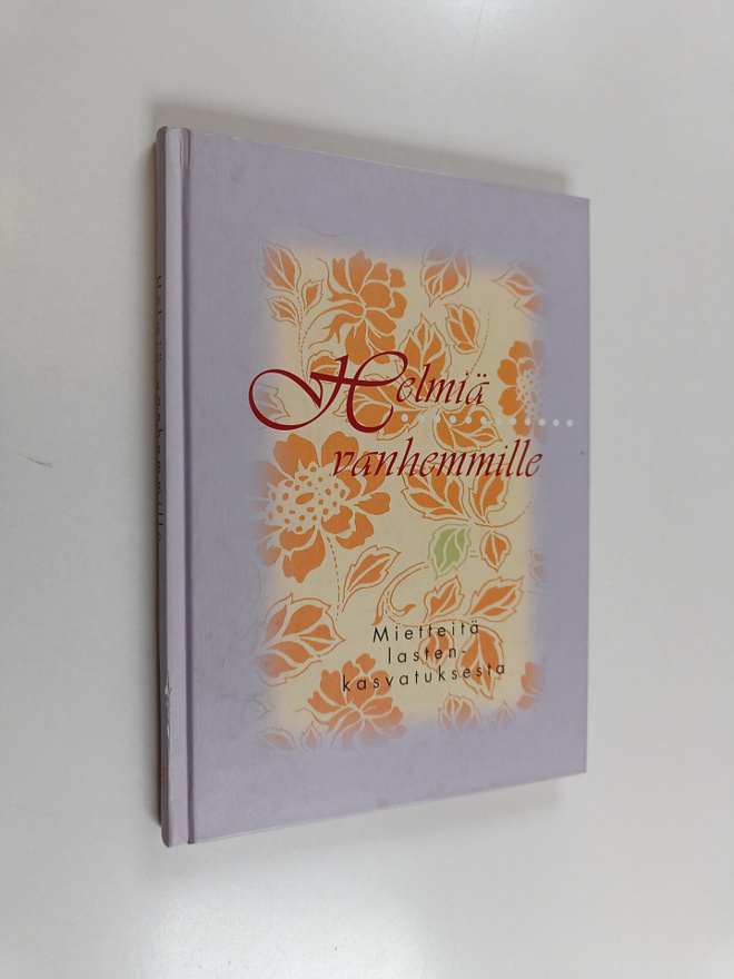koonnut Joyce Vollmer Brown : Helmiä vanhemmille : miette...