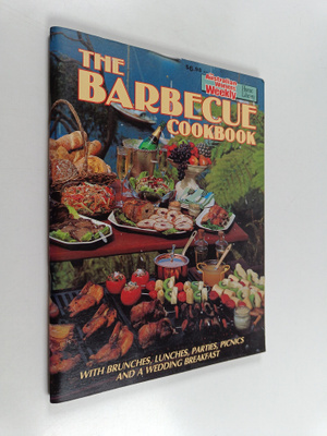Pamela Clark : The Barbecue Cookbook - With Brunches, Lun...