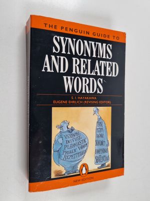 The Penguin guide to synonyms and related words