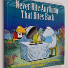 Jim Toomey : Never Bite Anything That Bites Back - pikkukuva 1