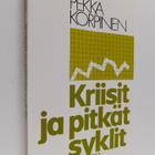 Pekka Korpinen : Kriisit ja pitkät syklit - pikkukuva 1