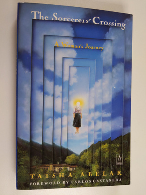 Taisha Abelar : The sorcerers' crossing