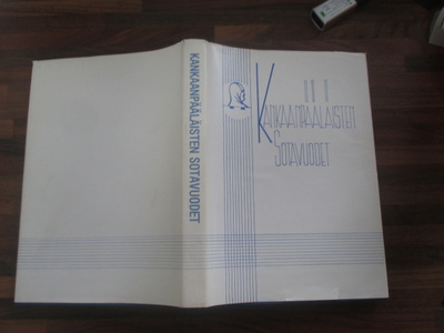 KANKAANPÄÄLÄISTEN SOTAVUODET ( hieno K 3 !!