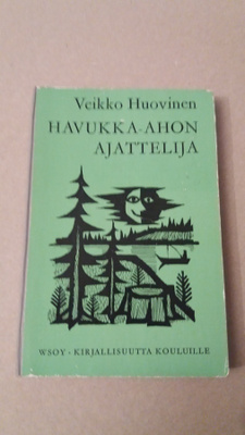 Veikko Huovinen - Havukka-Ahon ajattelija