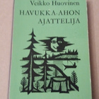 Veikko Huovinen - Havukka-Ahon ajattelija - pikkukuva 1