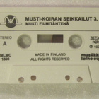 Musti-Koiran Seikkailut 3. • Lasten Äänikirja C-Kasetti - pikkukuva 3