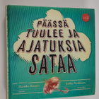 Päässä tuulee ja ajatuksia sataa - pikkukuva 1