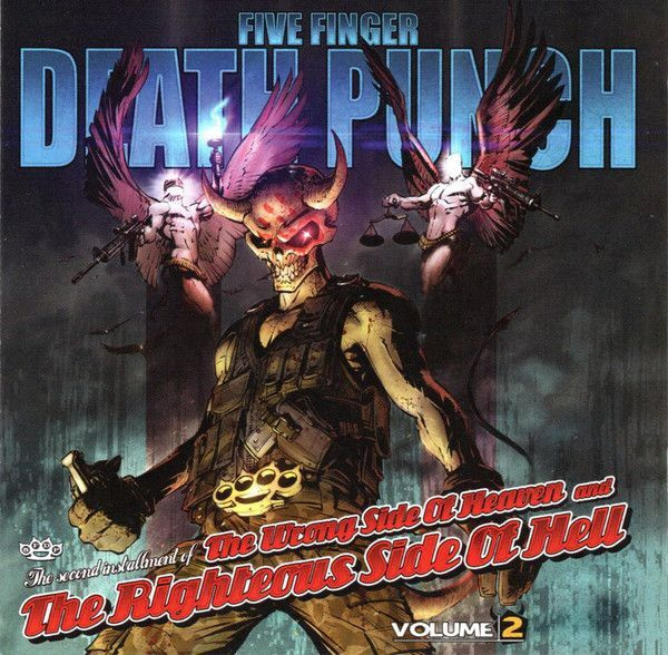 Five Finger Death Punch - The Wrong Side Of Heaven...Vol 2