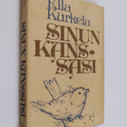 Eila Kurkela : Sinun kanssasi - pikkukuva 1