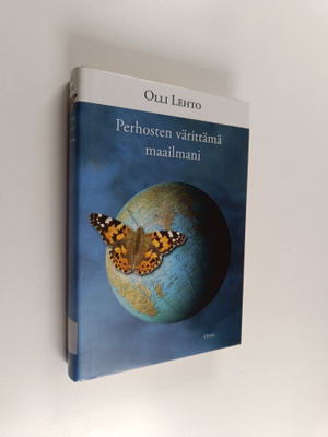 Olli Lehto : Perhosten värittämä maailmani