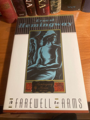 Ernest Hemingway : Farewell to Arms