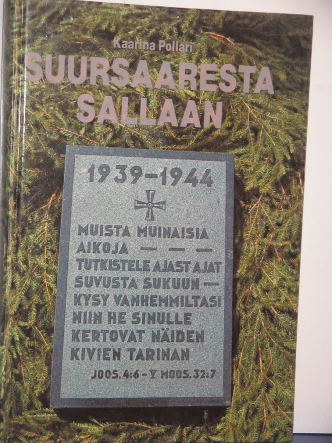 Kaarina Pollari : SUURSAARESTA SALLAAN  Vilppulan-Pohjas-