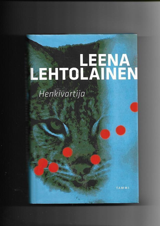 LEENA LEHTOLAINEN: Henkivartija