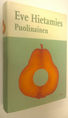 Eve Hietamies : Puolinainen