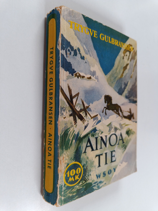 Trygve Gulbranssen : Ainoa tie
