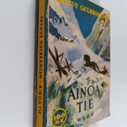 Trygve Gulbranssen : Ainoa tie - pikkukuva 1