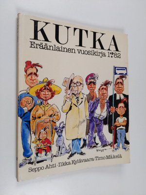 Kutka 1?82 : eräänlainen vuosikirja