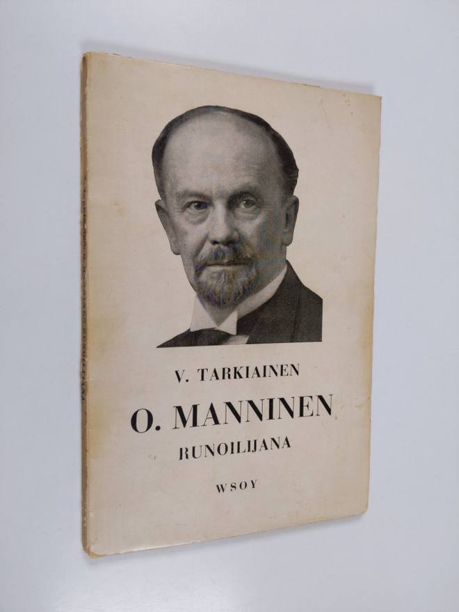 Viljo Tarkiainen : O. Manninen runoilijana