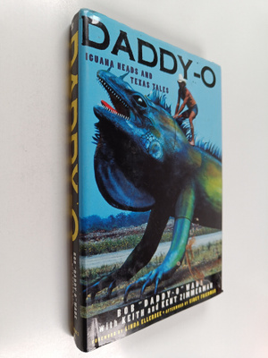 Keith Zimmerman ym. : Daddy-O - Iguana Heads & Texas Tales