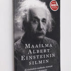 Albert Einstein : Maailma Albert Einsteinin silmin : kirj... - pikkukuva 1