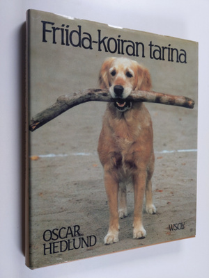 Oscar Hedlund : Friida-koiran tarina