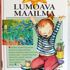 Löytöretki: Lumoava maailma - pikkukuva 1