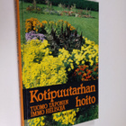 Tuomo Taponen : Kotipuutarhan hoito - pikkukuva 1