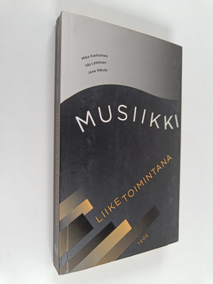 Mika Karhumaa : Musiikki liiketoimintana