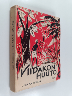 Uno Axelsson : Viidakon huuto