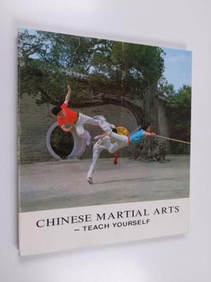 Chinese Martial Arts - Teach Yourself