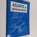 Asunto ja perheenemäntä - pikkukuva 1