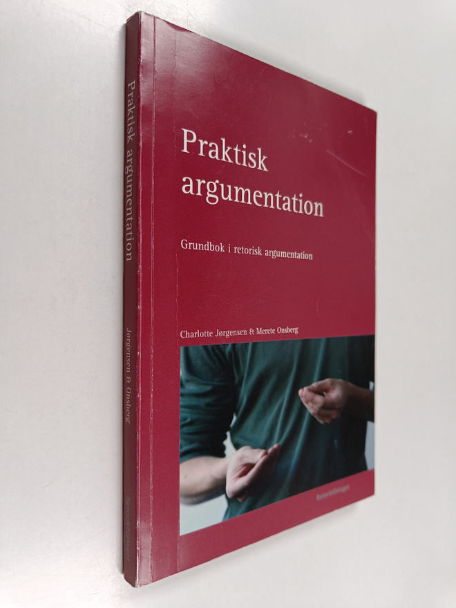 Charlotte Jörgensen : Praktisk argumentation : grundbok i...