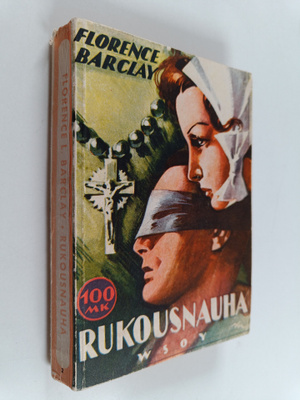 Florence L. Barclay : Rukousnauha
