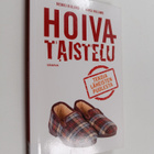 Heikki Hiilamo : Hoivataistelu : tekoja läheisten puolesta - pikkukuva 1