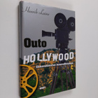 Henrik Laine : Outo Hollywood : elokuvahistorian kummalli... - pikkukuva 1