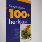 Kevytkeittiön 100+ herkkua - pikkukuva 1